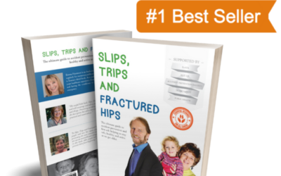 Slips, Trips and Fractured Hips – the No 1 Amazon Best Seller – get your free copy today.